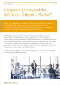 Corporate Access and the Sell Side: A Buyer's Market?